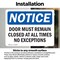 Signmission Door Must Remain Closed At All Times No Exceptions, 14 in W x Rectangle, Vinyl Decal OS-2PACK-NS-D-1014-L-11504 - alternate 4